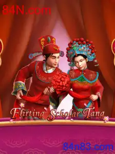 FlirtingScholarTang